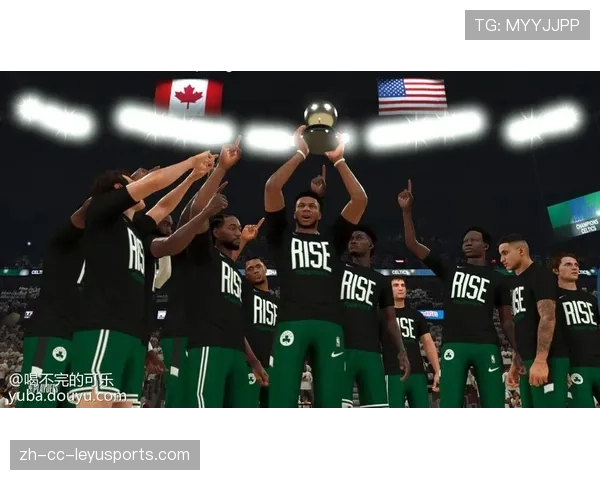 凯尔特人队全线反弹，目标总冠军，凯尔特人队怎么样